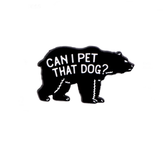 Can I Pet That Dog? Tack Pin