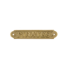  Brass Pirates Sign