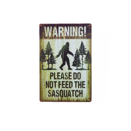 Metal Sign Sasquatch Warning
