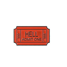  Ticket to Hell Tack Pin